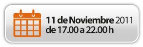 Fecha del taller 11 de nobiembre de 2011 de 17.00h a 20.00h